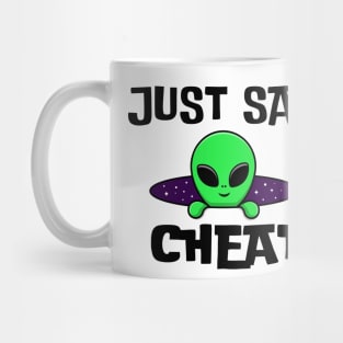 Just say no to cheating Mug